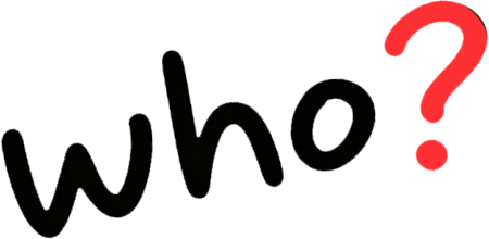 Who?